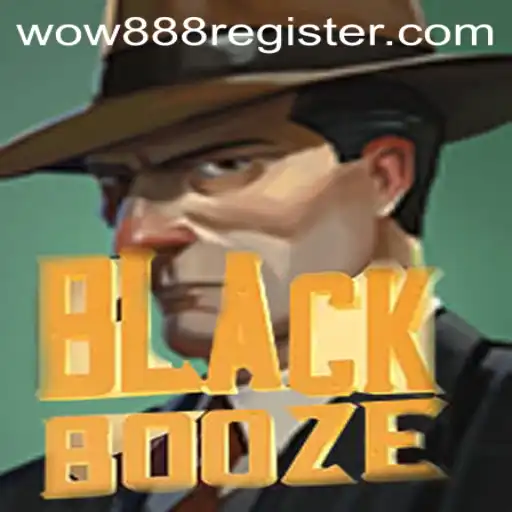 Exploring BlackBooze: A Unique Blend of Strategy and Chance with wow888