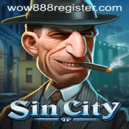 Exploring the Thrilling World of SinCity: An In-Depth Look into the Game with a Hint of Wow888