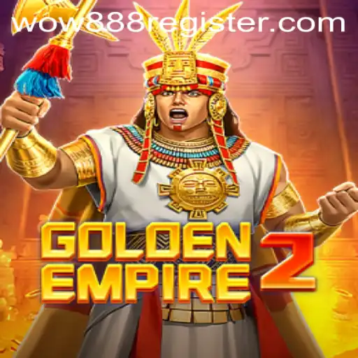 Explore GoldenEmpire2: A New Realm in Strategic Gaming with wow888